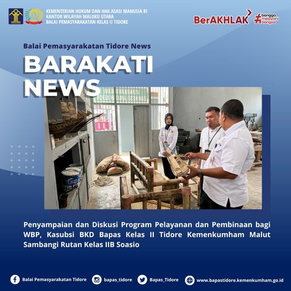 Penyampaian Dan Diskusi Program Pelayanan Dan Pembinaan Bagi WBP