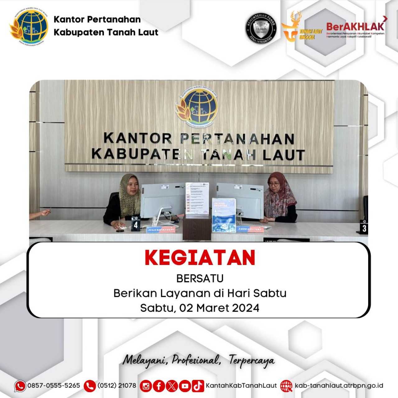 Kegiatan BERSATU Berikan Layanan Di Hari Sabtu Kantor Pertanahan