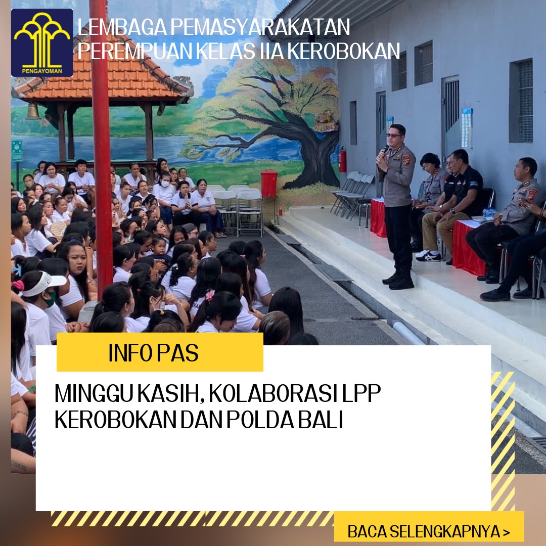 Minggu Kasih Kolaborasi LPP Kerobokan Dan Polda Bali Lembaga