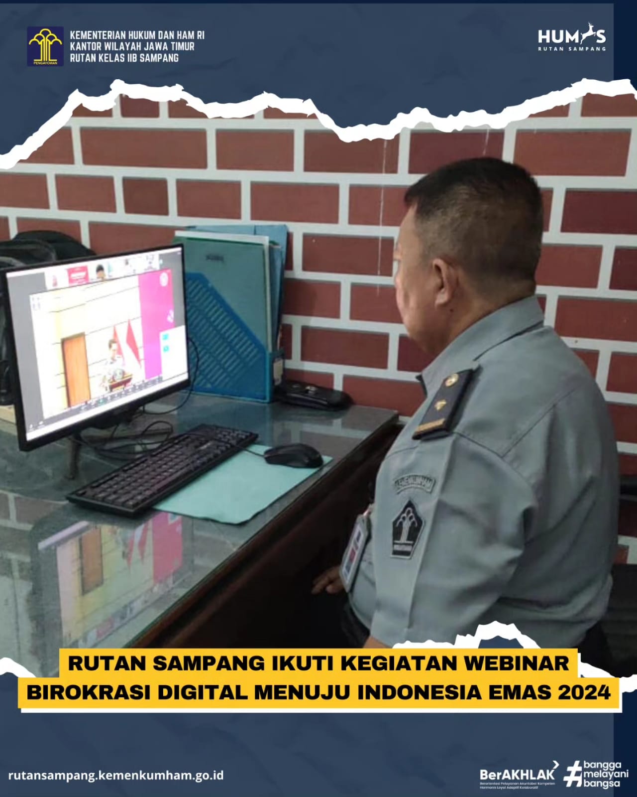 Rutan Sampang Ikuti Kegiatan Webinar Birokrasi Digital Menuju Indonesia