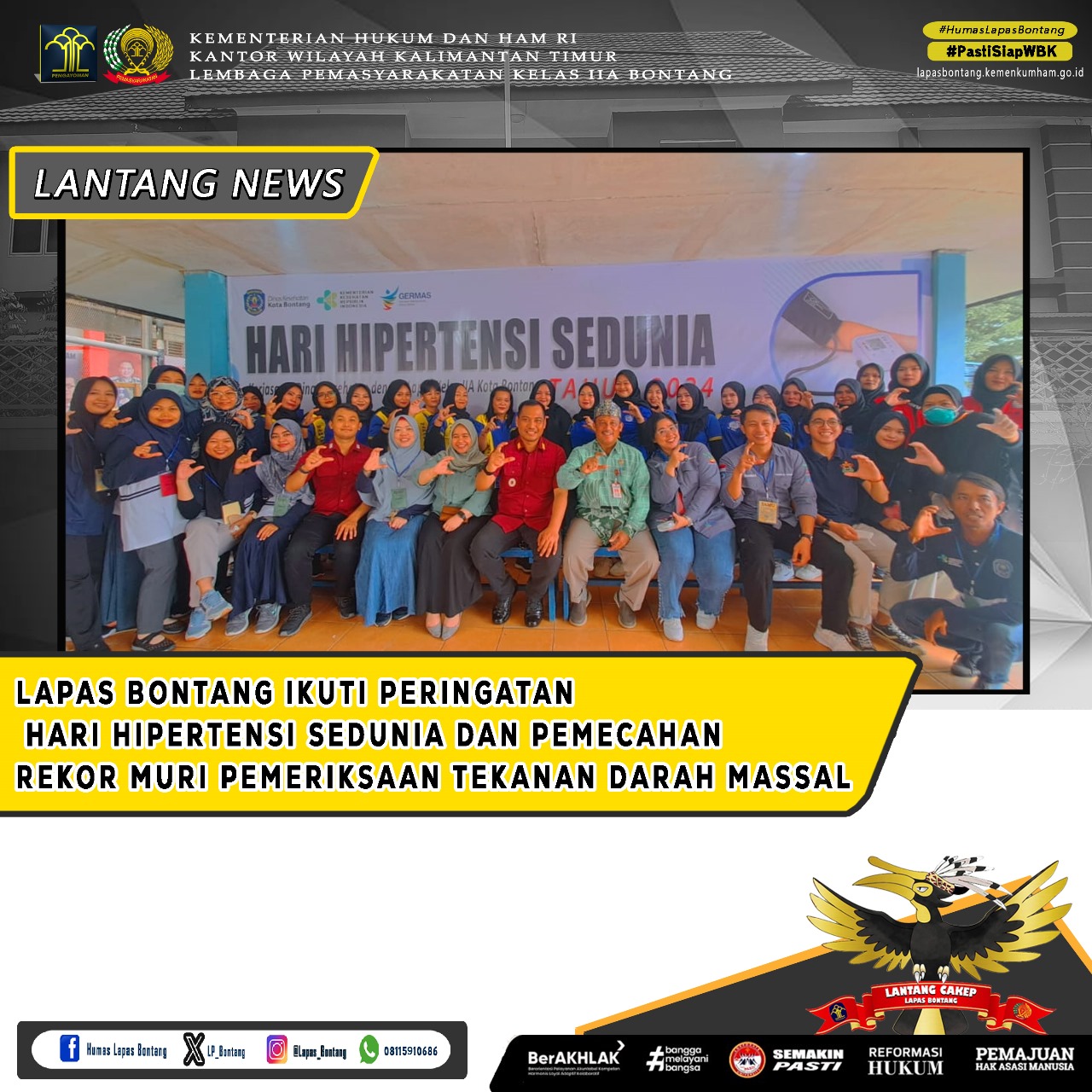 LAPAS BONTANG IKUTI PERINGATAN HARI HIPERTENSI SEDUNIA DAN PEMECAHAN ...