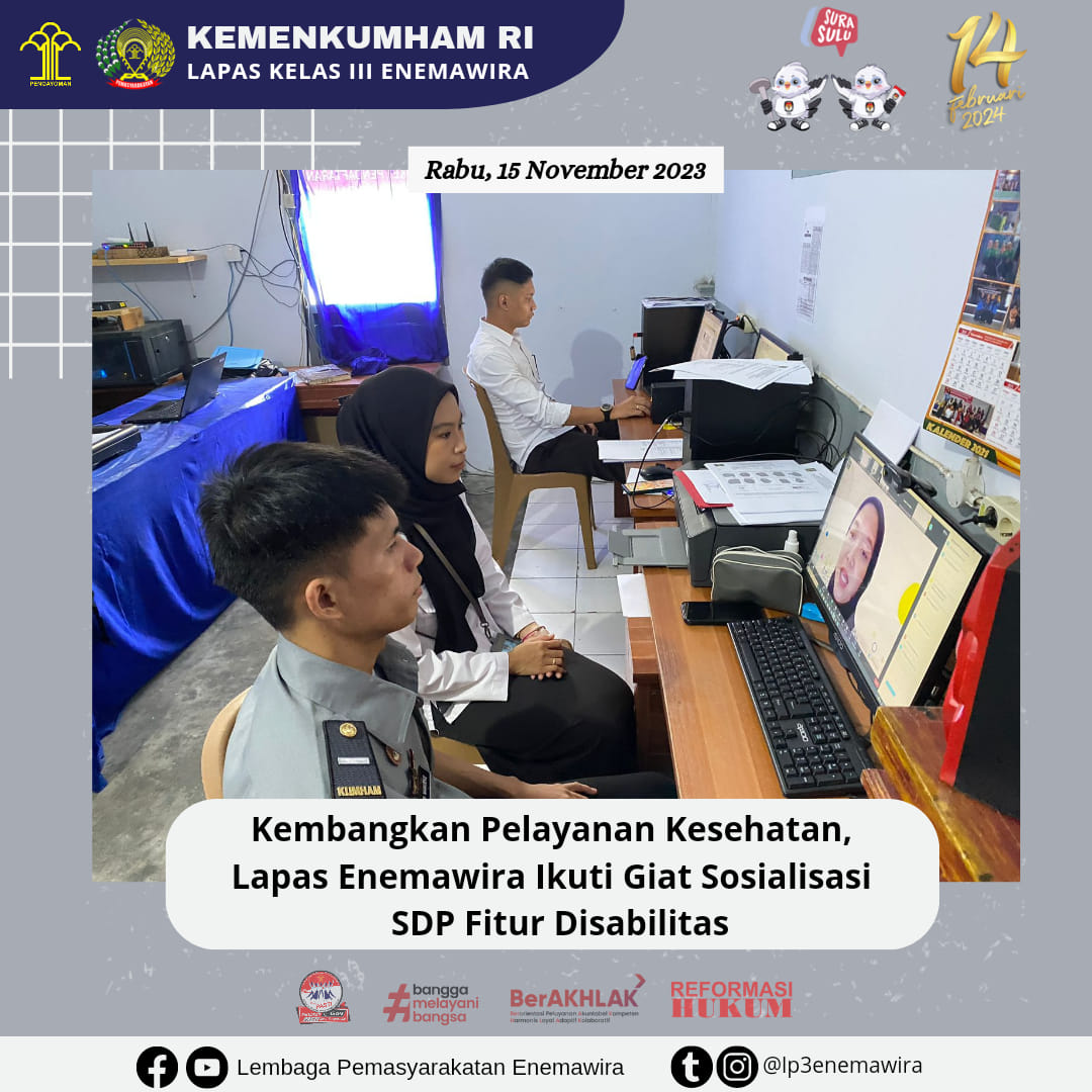 Kembangkan Pelayanan Kesehatan, Lapas Enemawira Ikuti Giat Sosialisasi ...