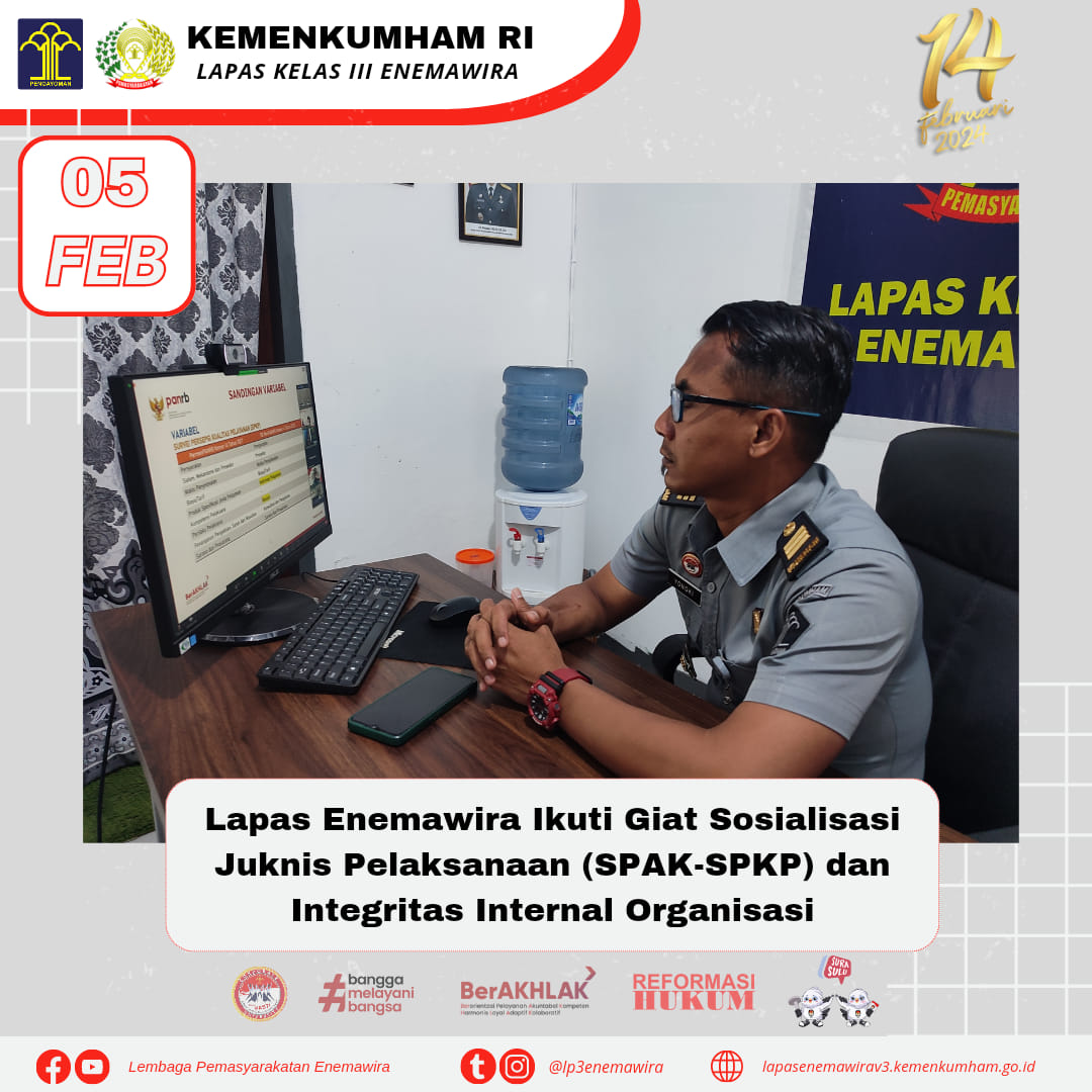 Lapas Enemawira Ikuti Giat Sosialisasi Juknis Pelaksanaan (SPAK-SPKP ...