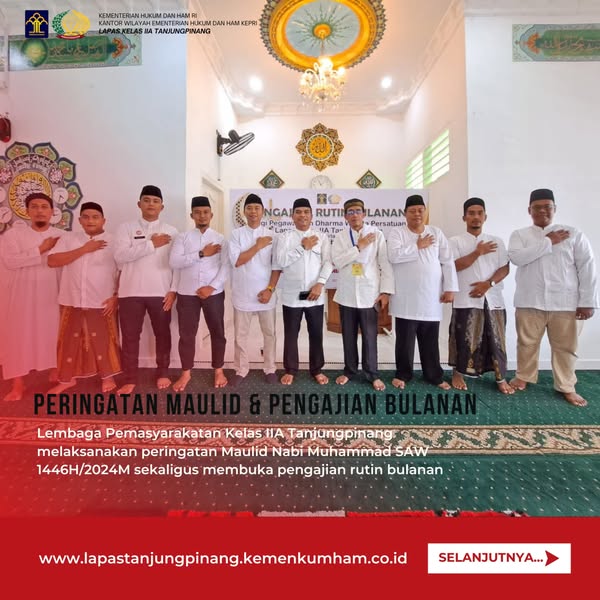 Lapas Kelas Iia Tanjungpinang Gelar Pengajian Bulanan Serta Maulid Nabi Muhammad Saw H