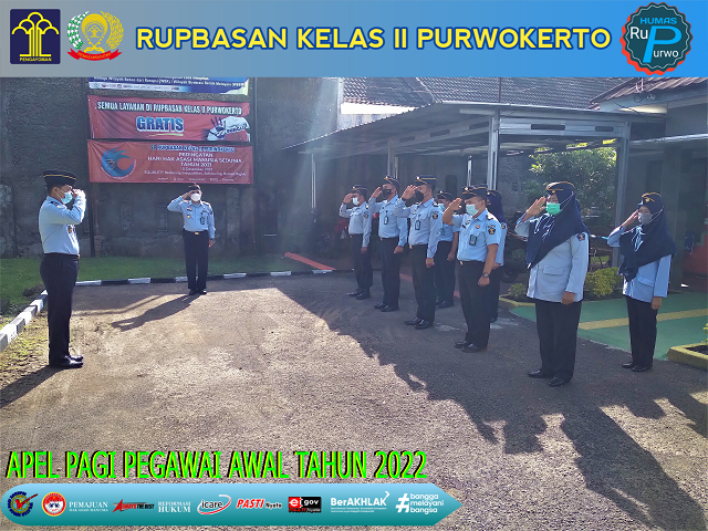 Apel Pagi Pegawai RUPBASAN Purwokerto Menyambut Awal Tahun 2022 - Rumah ...