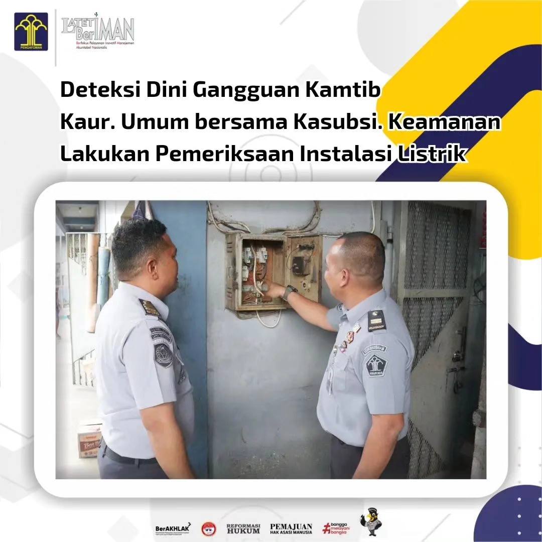 Deteksi Dini Gangguan Kamtib, Kaur. Umum Bersama Kasubsi. Keamanan ...