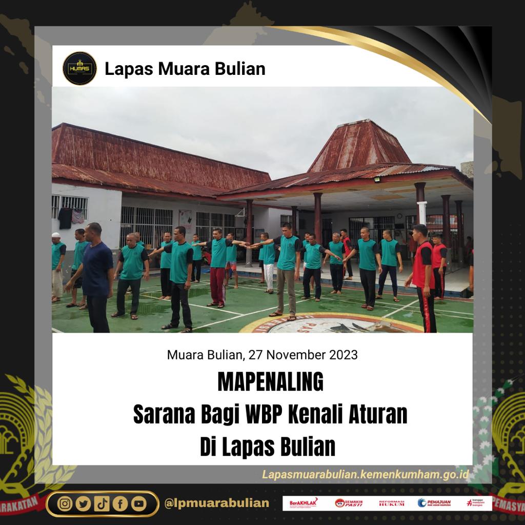 MAPENALING, SARANA BAGI WBP KENALI ATURAN LAPAS - Lembaga ...