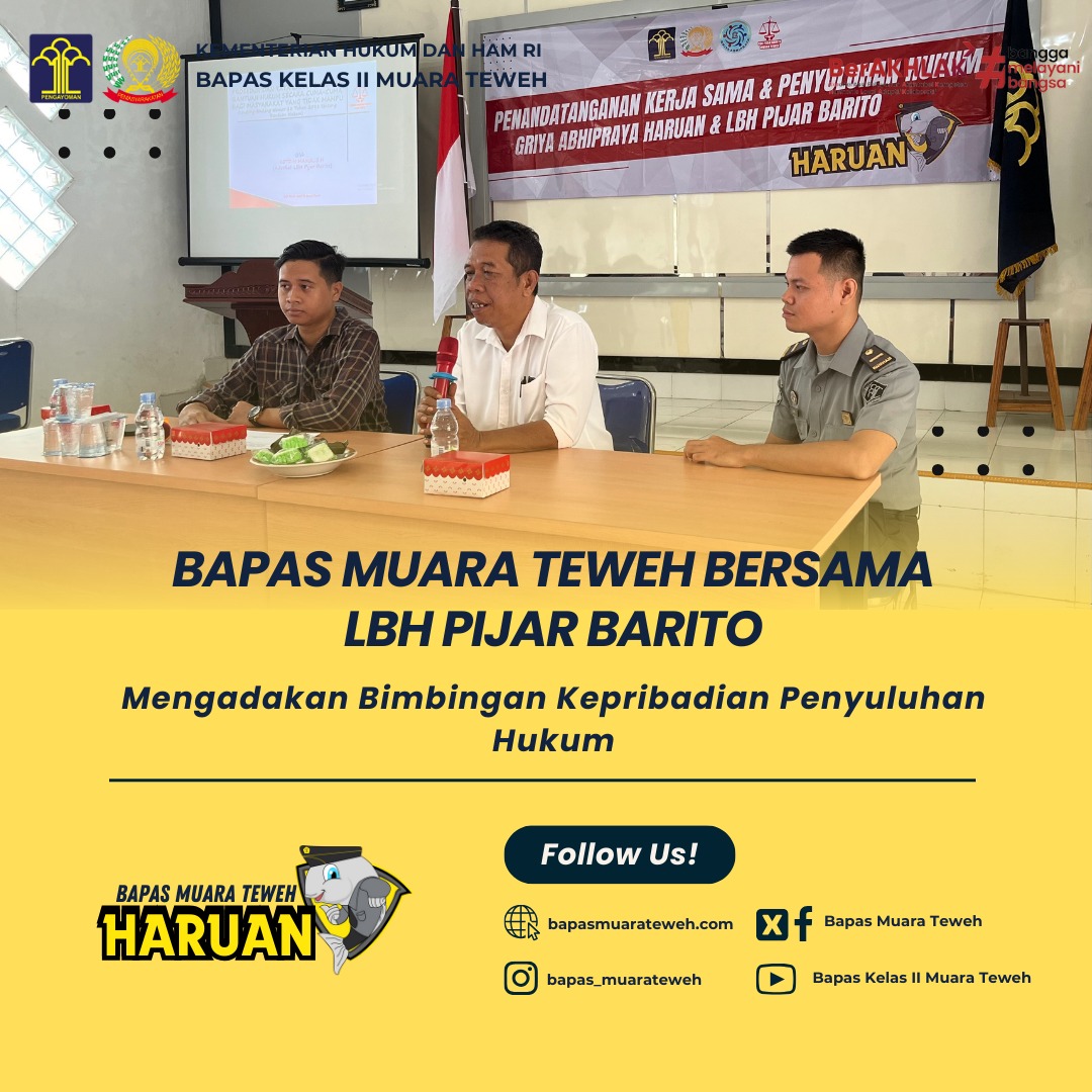 Bapas Muara Teweh Bersama LBH Pijar Mengadakan Bimbingan Kepribadian ...