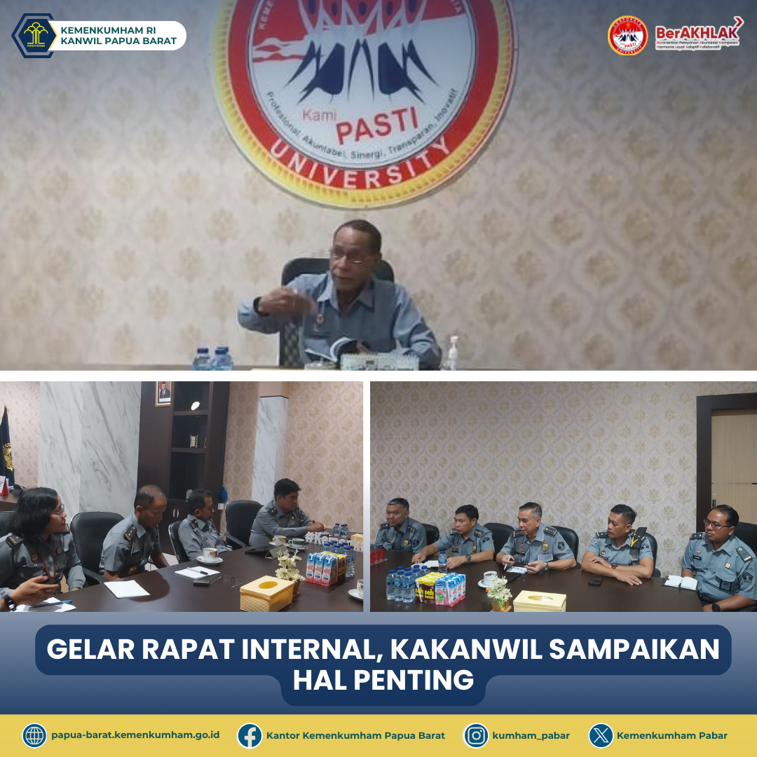 Gelar Rapat Internal, Kakanwil Sampaikan Hal Penting - KANWIL ...