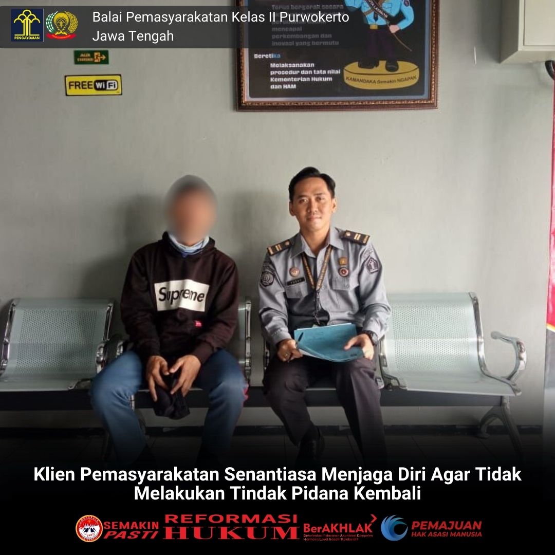 Klien Pemasyarakatan Senantiasa Menjaga Diri Agar Tidak Melakukan ...