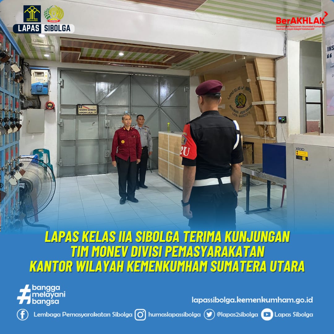 LAPAS KELAS IIA SIBOLGA TERIMA KUNJUNGAN TIM MONEV DIVISI ...