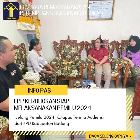 Jelang Pemilu 2024, Kalapas Terima Audiensi Dari KPU Kabupaten Badung ...