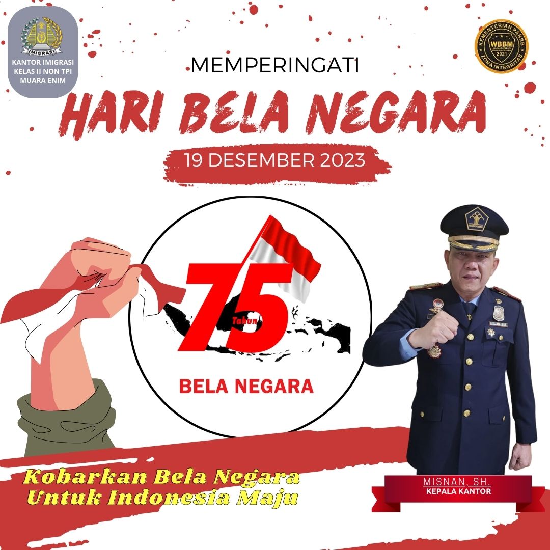 Selamat Hari Bela Negara Ke 75 Tahun, Kobarkan Bela Negara Untuk ...