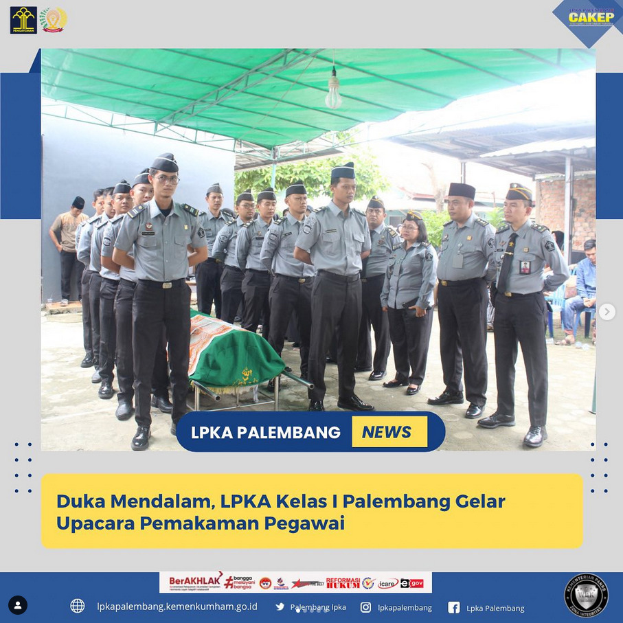 Duka Mendalam Lpka Kelas I Palembang Gelar Upacara Pemakaman Pegawai Lembaga Pembinaan Khusus