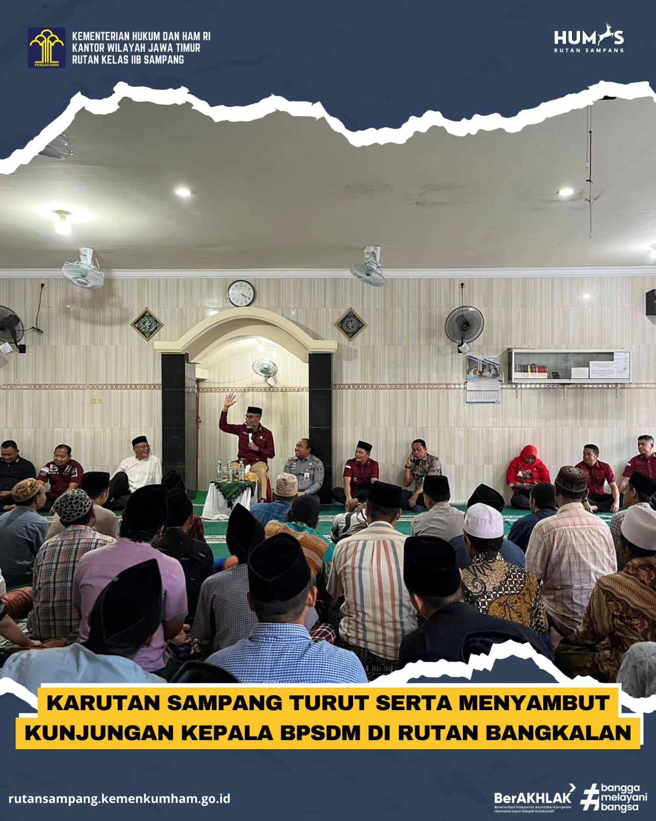 Karutan Sampang Turut Serta Menyambut Kunjungan Kepala BPSDM Di Rutan ...